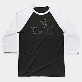 Karma is a cat :: Line art Baseball T-Shirt